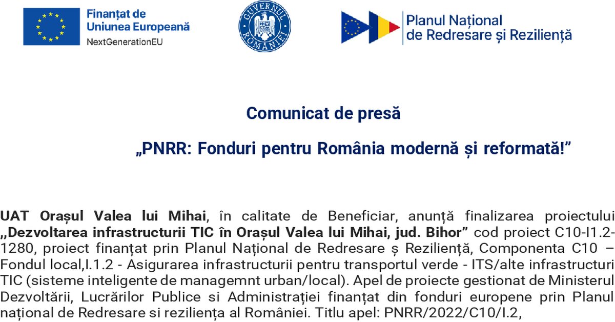 Comunicat PNRR anunț FINALIZARE proiect – „Dezvoltarea infrastructurii TIC în Orașul Valea lui Mihai, jud. Bihor”, cod proiect C10-I1.2-1280