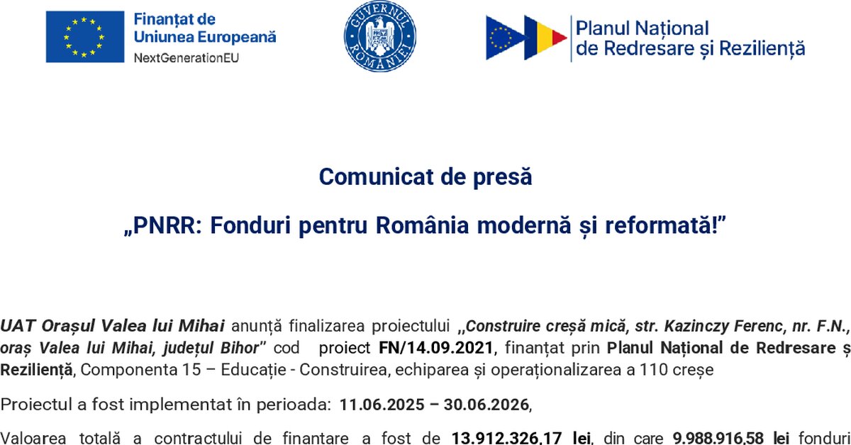 Comunicat de presă finalizare proiect: ,,Construire creșă mică, str. Kazinczy Ferenc, nr. F.N., oraș Valea lui Mihai, județul Bihor”