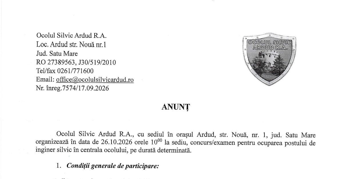 OCOLUL SILVIC ARDUD R.A. organizează concurs de ocupare a postului vacant de Inginer silvic