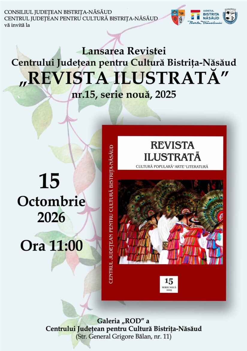 Revista Ilustrată a Centrului Județean pentru Cultură Bistrița-Năsăud, la un nou început editorial!