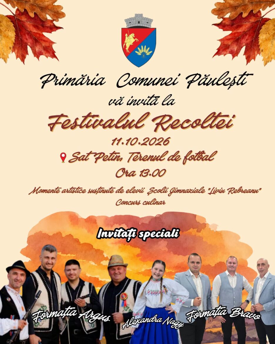 Toamna își sărbătorește roadele la Păulești, județul Satu Mare: Festivalul Recoltei aduce muzică, tradiție și voie bună la Petin, duminică, 11 octombrie!
