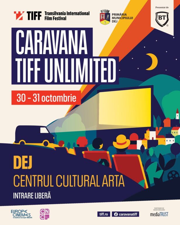 Caravana TIFF UNLIMITED ajunge în municipiul Dej, județul Cluj: șase filme, cu intrare gratuită, în două zile de proiecții!
